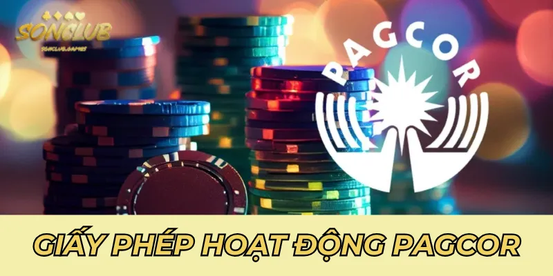 Giấy phép hoạt động Sonclub được cấp bởi PAGCOR