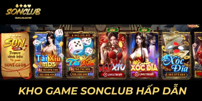 Giới thiệu Sonclub - kho game cá cược hấp dẫn nhất thị trường