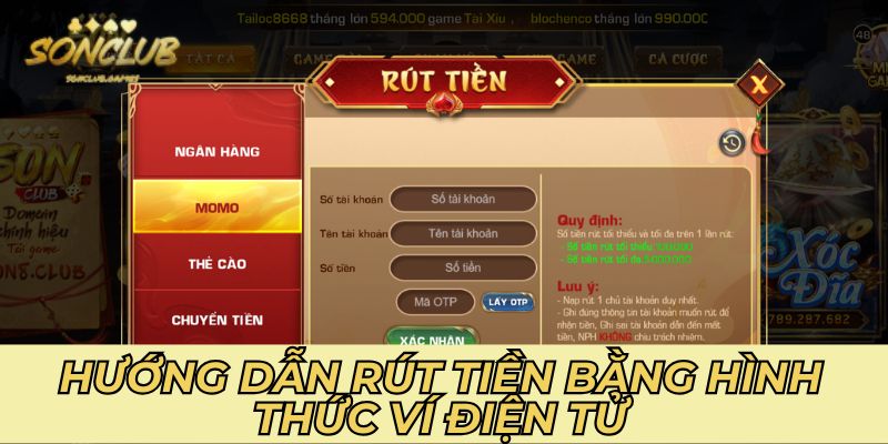 Hướng dẫn rút tiền bằng hình thức ví điện tử