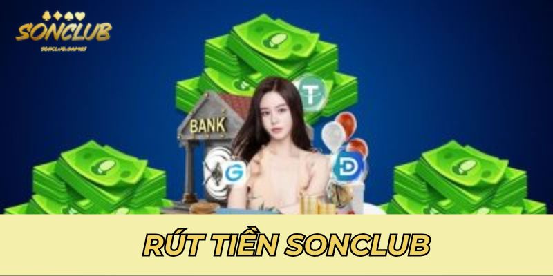 Rút Tiền Sonclub