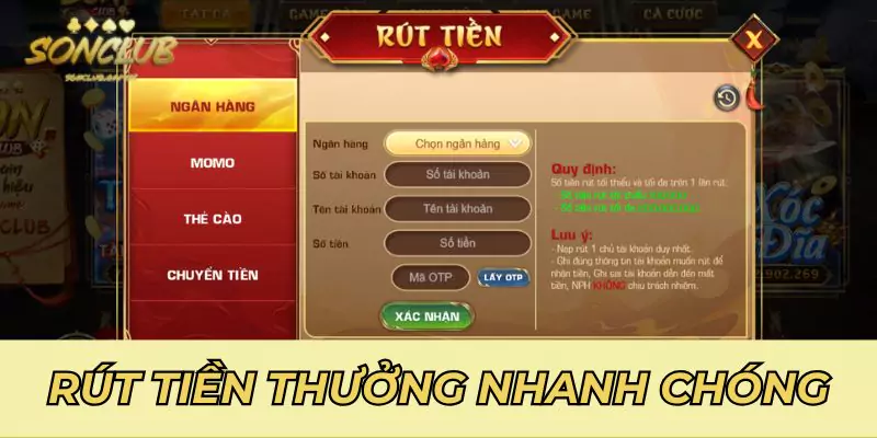 Rút tiền thưởng nhanh, an toàn cho quý hội viên 